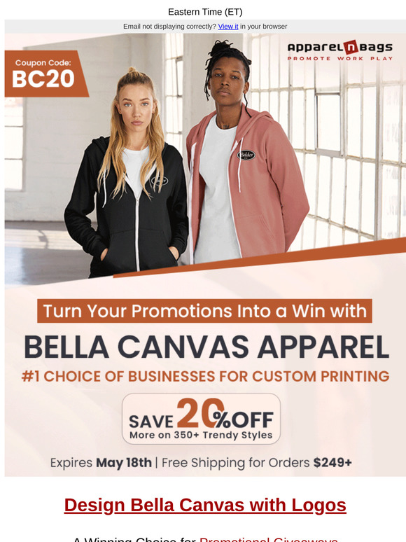 Enjoy an extra 20% OFF on Bella Canvas Apparel: Expires on May 18th