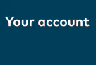 Your account