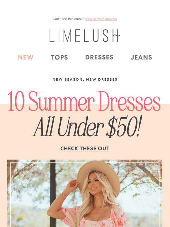 New Season Dresses – All Under $50!!! 👗🔥