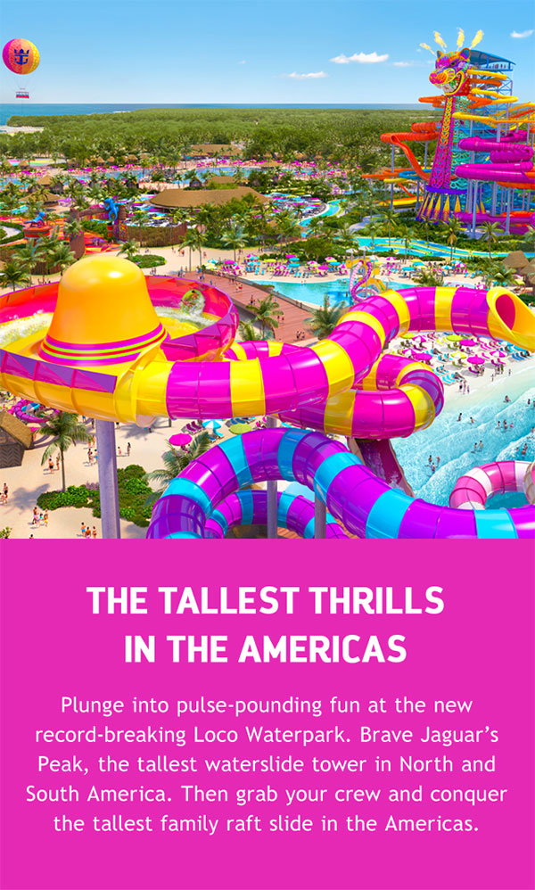 THE TALLEST THRILLS IN THE AMERICAS
