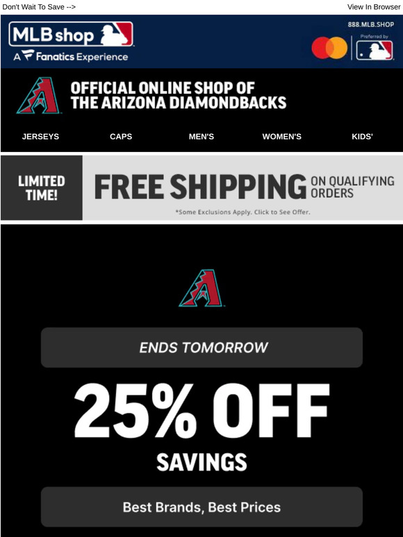 25% Off D-backs Best Brands, Ends Tomorrow!