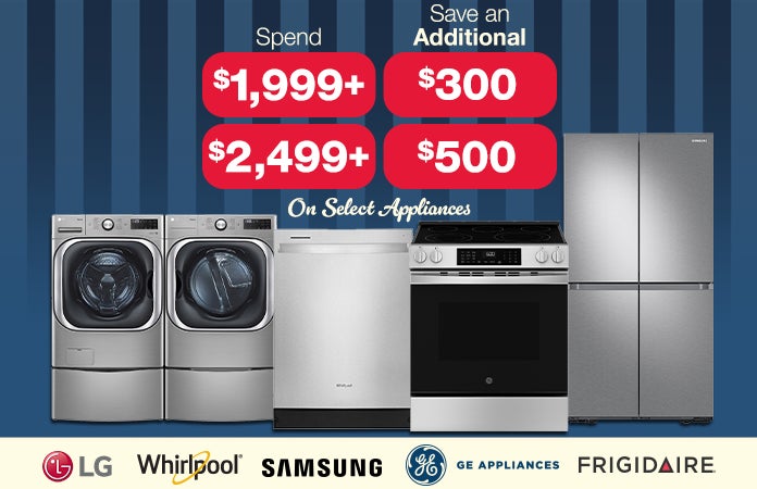 spend $1999+ save an additional $300 spend $2499+ save an additional $500