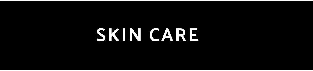 Skin Care