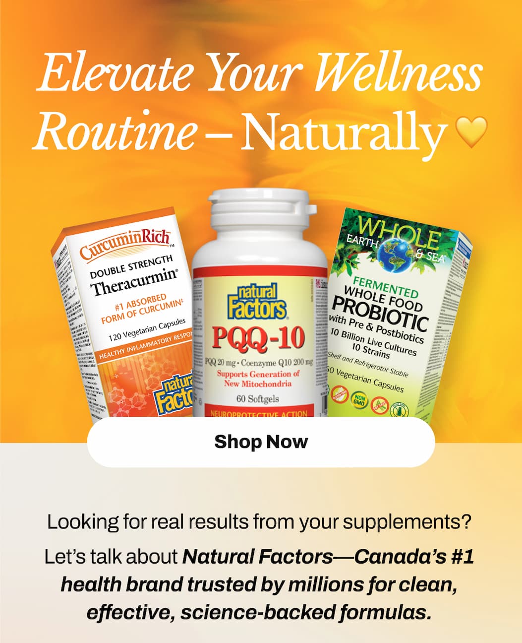 SHOP NOW Elevate Your Wellness Routine – Naturally 💚  Looking for real results from your supplements? Let’s talk about Natural Factors – Canada’s #1 health brand trusted by millions for clean, effective, science-backed formulas.  Today, we’re spotlighting 3 of their most advanced wellness heroes — and why they deserve a spot in your routine: