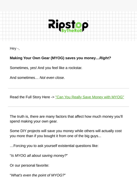 MYOG: money saver or money pit?