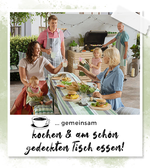  Gemeinsam kochen & am schön gedeckten Tisch essen!