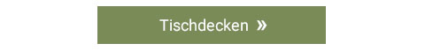Tischdecken »