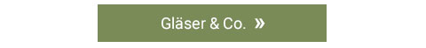 Gläser & Co. »