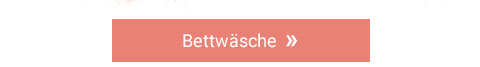 Bettwäsche »
