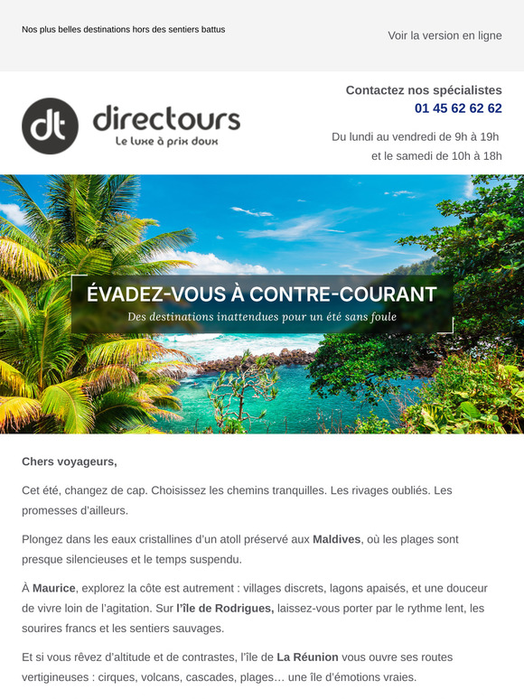 Le luxe d’un été loin du tumulte