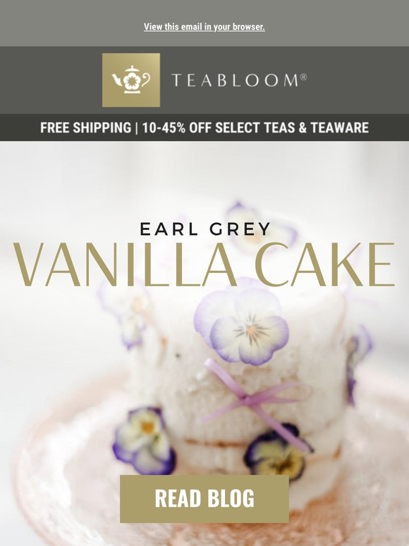 Have Your Cake 🍰 and Earl Grey Too!