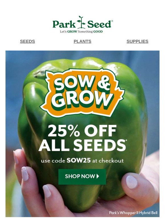 🌱 Plant More, Spend Less – 25% Off All Seeds!