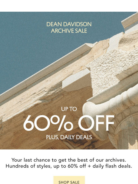 Our Archive Sale Starts NOW