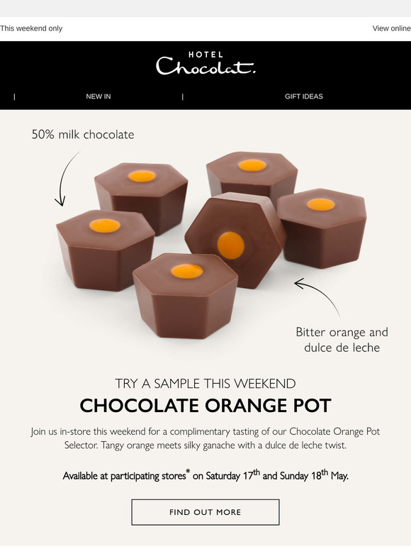 Enjoy a complimentary Chocolate Orange Pot tasting