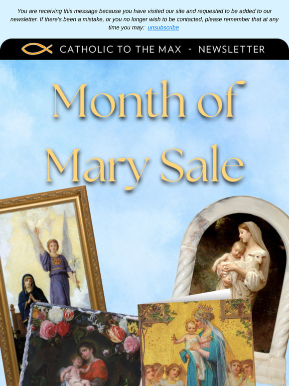 Our Month of Mary sale is still underway!