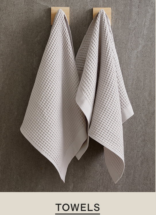 TOWELS