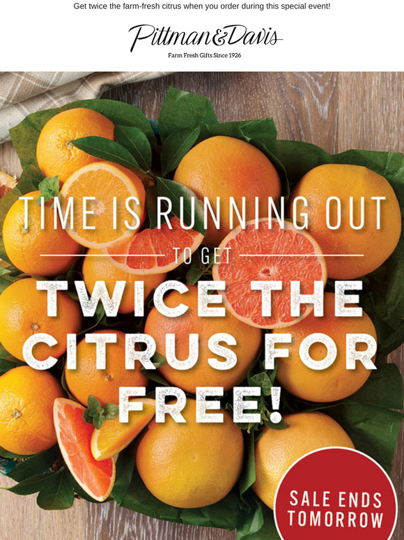 🍊 Time is Running Out to get Twice the Citrus for FREE! 🍊
