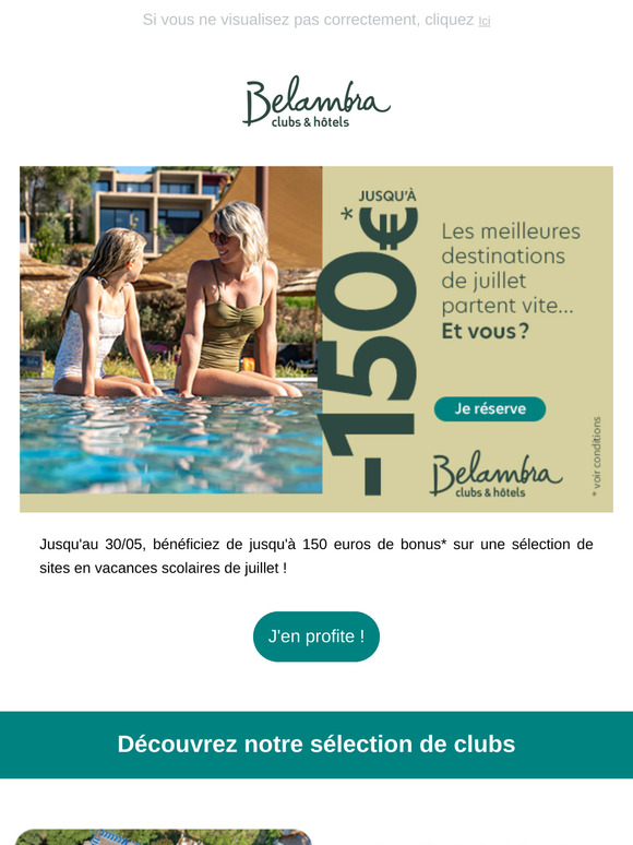 Vacances de juillet : bonus jusqu'à 150€ offerts !