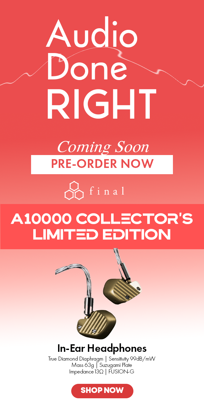 final A10000 Collector's Edition New Final Audio A10000: An