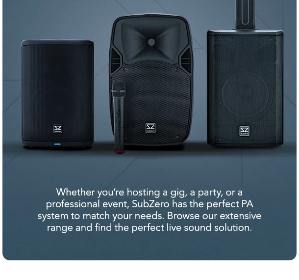 Whether you’re hosting a gig, a party, or a professional event, SubZero has the perfect PA system to match your needs. Browse our extensive range and find the perfect live sound solution.