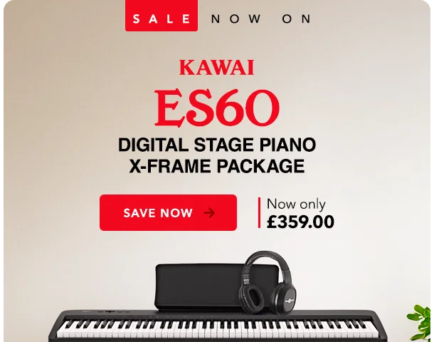 Kawai ES60 Digital Stage Piano X-Frame Package Now Only £359.00 Sale Save Now