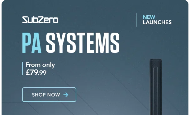 SubZero PA Systems New Launches From Only £79.99 Shop Now