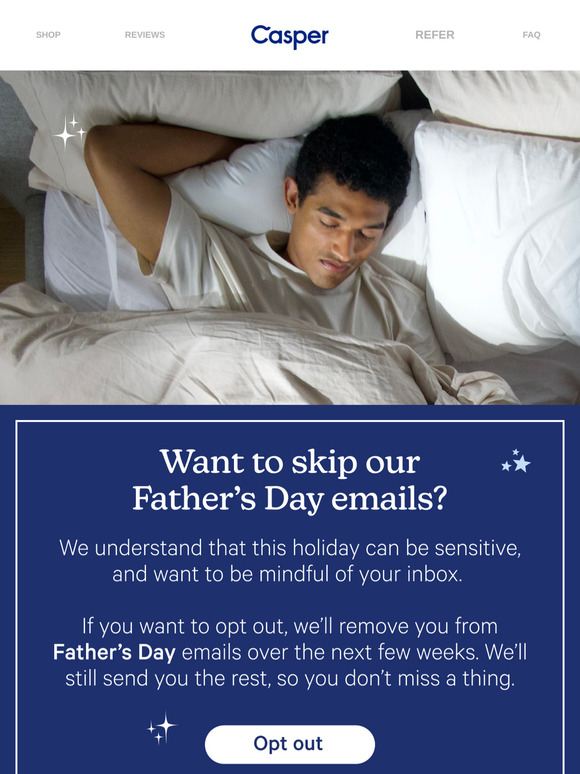 Want to opt out of Father’s Day emails?