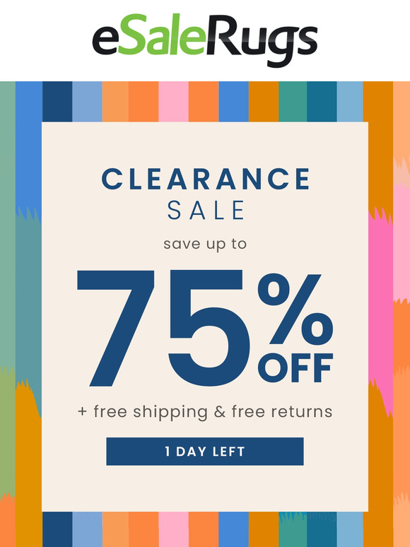 Don't Let These Deals Get Away! Up to 75% Off Clearance - 1 Day Left!