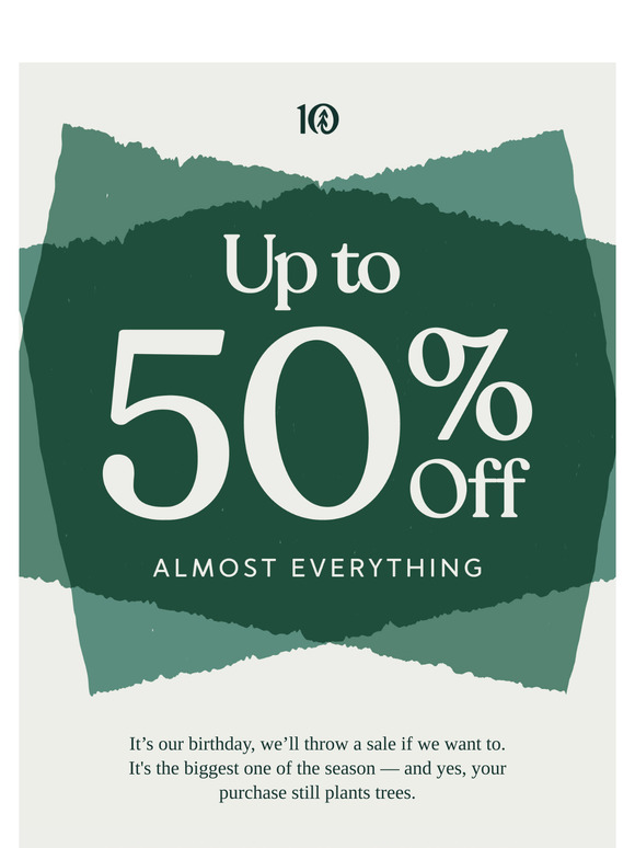 On Now: Up to 50% Off Almost Everything