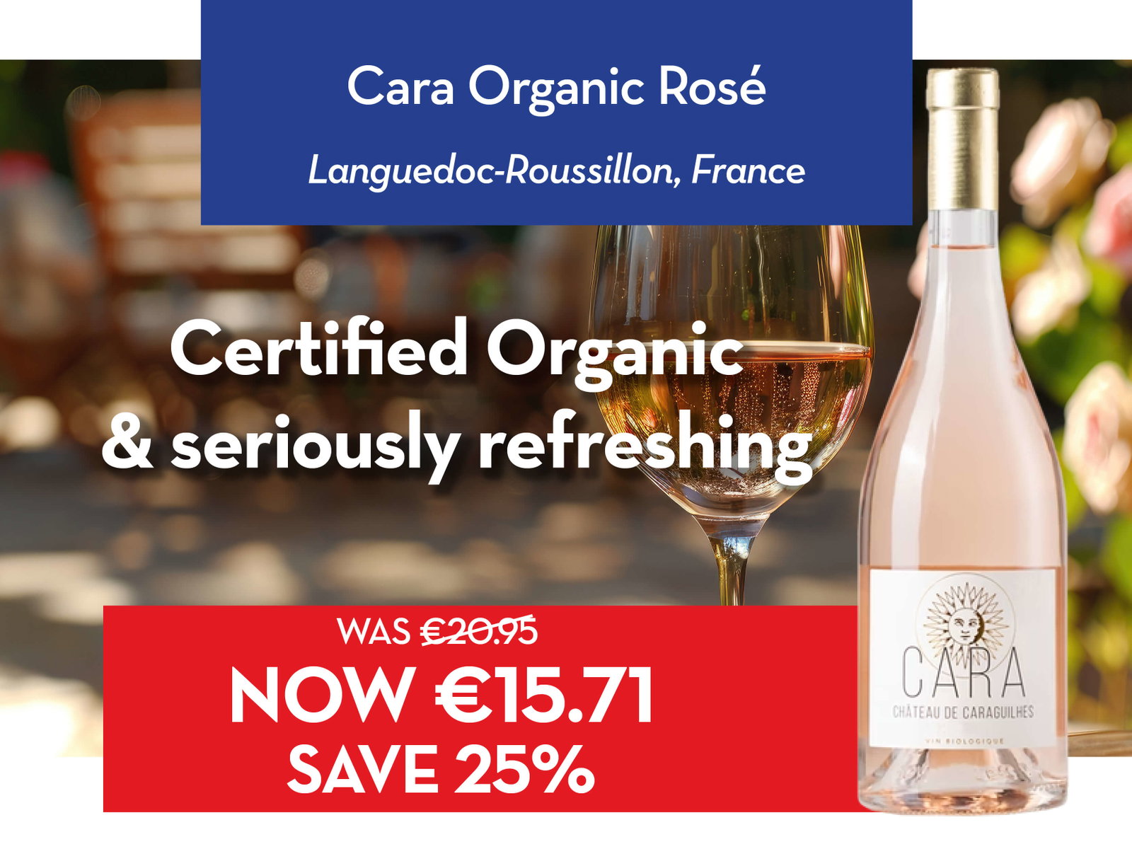 Buy Cara Organic Rosé here