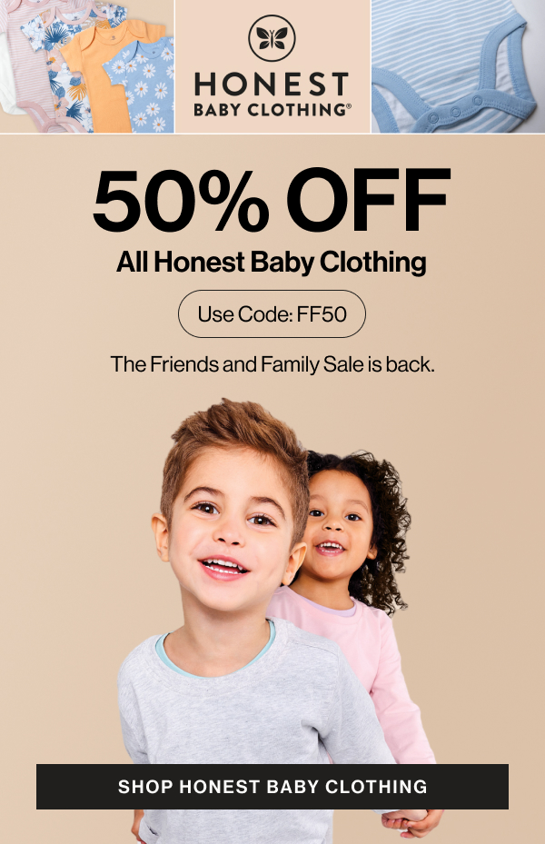 Shop 50% Off ALL Honest Baby Clothing!