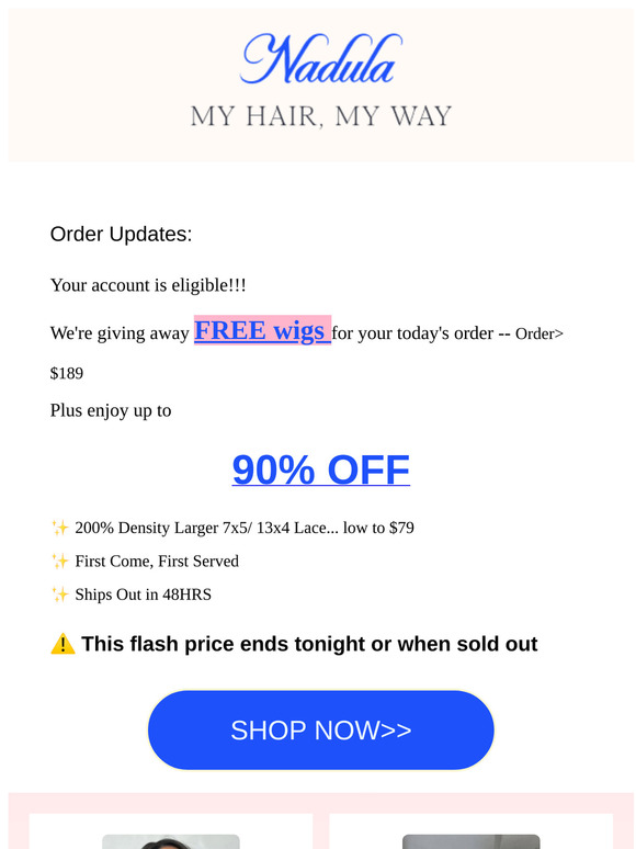 [Order payment failed] Compensate you Free wig+$49 privilege! Expire today