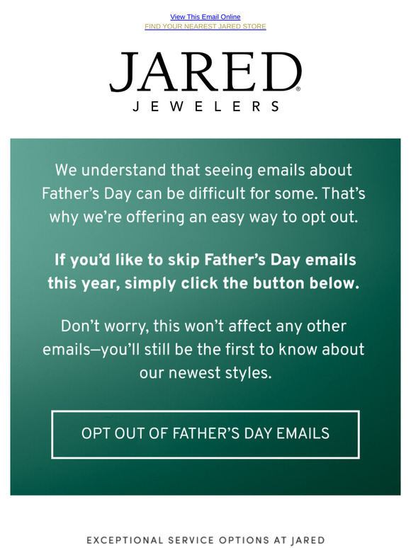 Mute Upcoming Father’s Day Emails from Jared