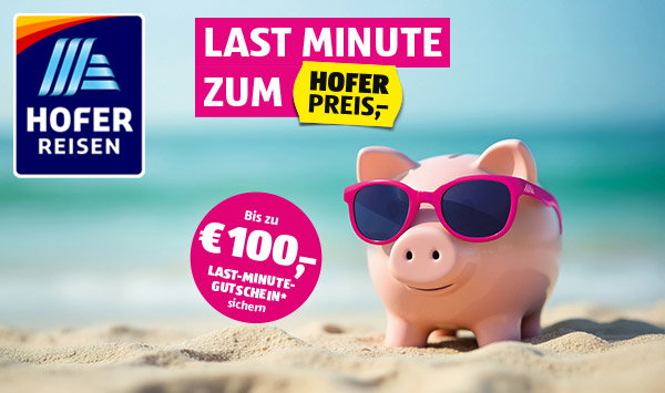 Last Minute-Angebote