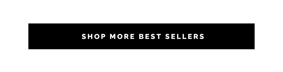 Shop more best sellers!