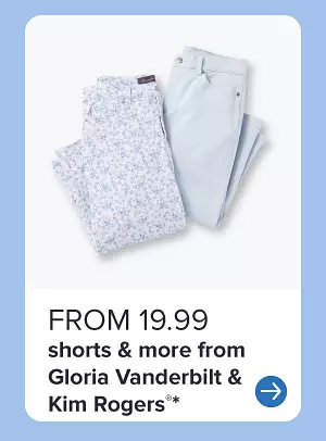 Two pairs of women's pants. From 19.99 shorts and more from Gloria Vanderbilt and Kim Rogers.