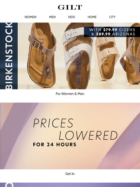 Birkenstock with $79.99 Gizehs & $89.99 Arizonas