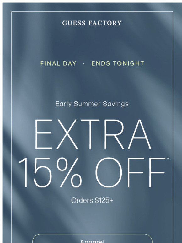 Last Call: Extra 15% Off