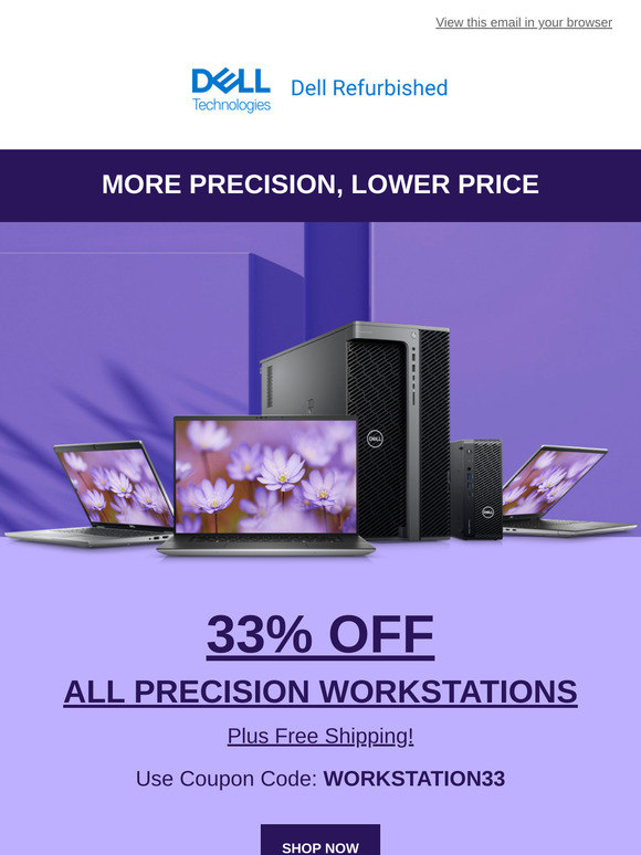 🏷️ 33% off all refurbished Precision Workstations