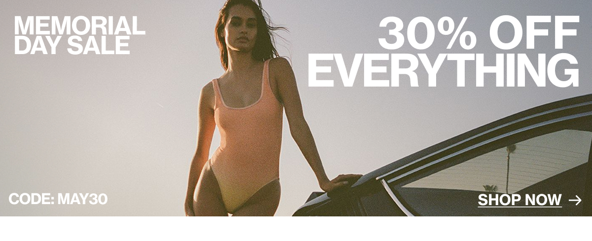 SHOP NOW 30% OFF EVERYTHING