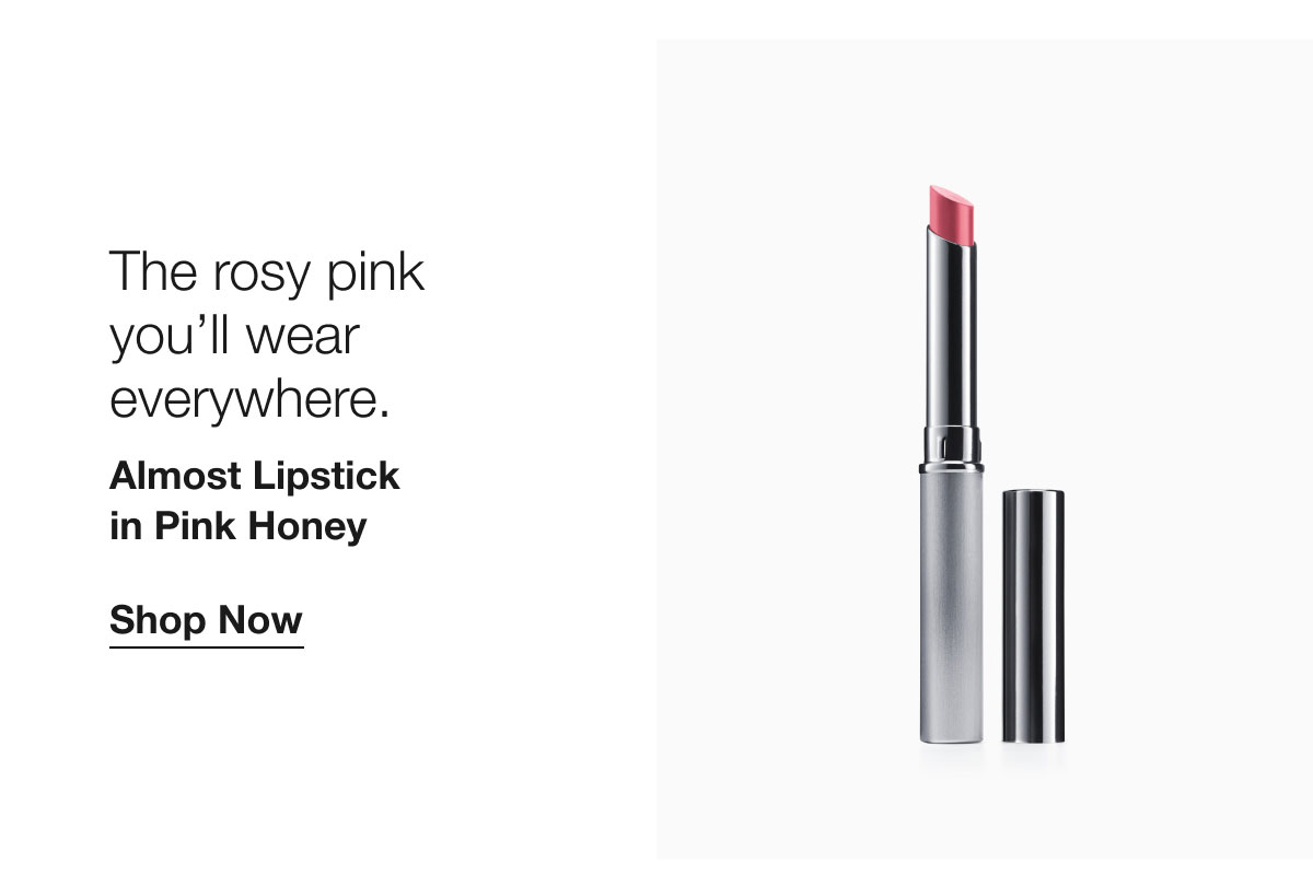 The rosy pink you'll wear everywhere. | Almost Lipstick in Pink Honey | Shop Now