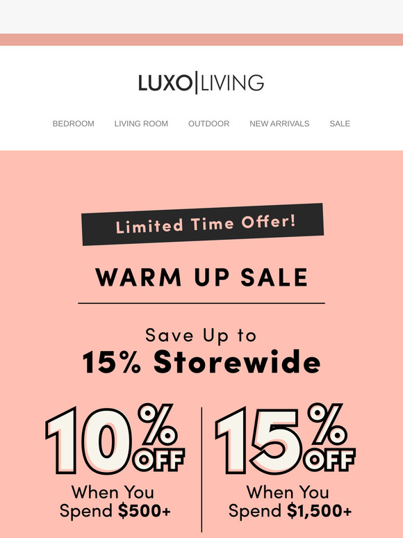 Warm Up Sale: 10% to 15% Off Storewide!