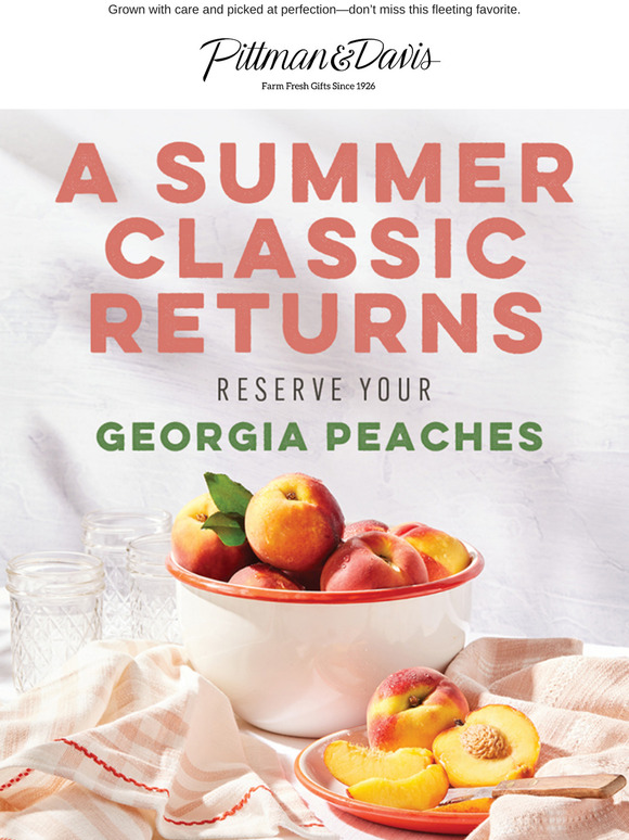 🍑 Reserve Your Georgia Peaches—A Summer Classic Returns