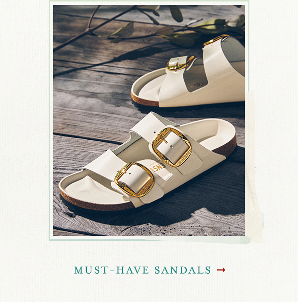 Must-have sandals