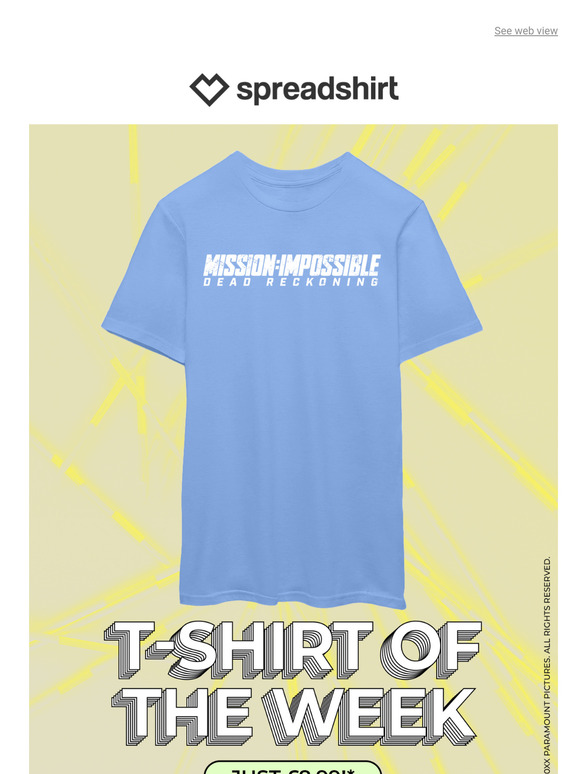 £8.99 for the Mission Impossible T-Shirt of the week
