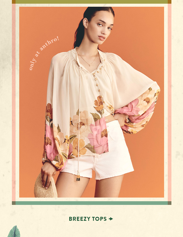 Breezy Tops