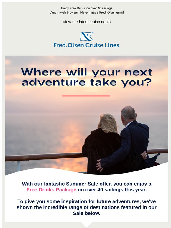 Where will your next adventure take you?