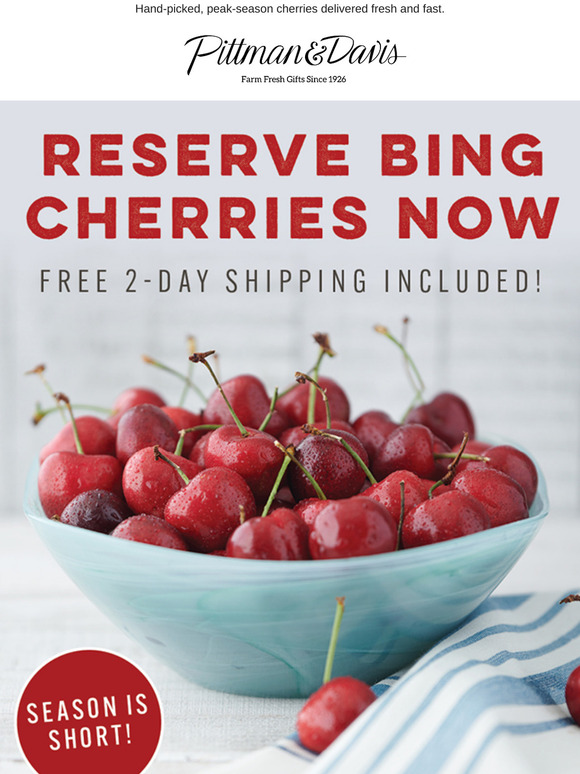🍒 Reserve Bing Cherries Now—FREE 2-Day Shipping Included!