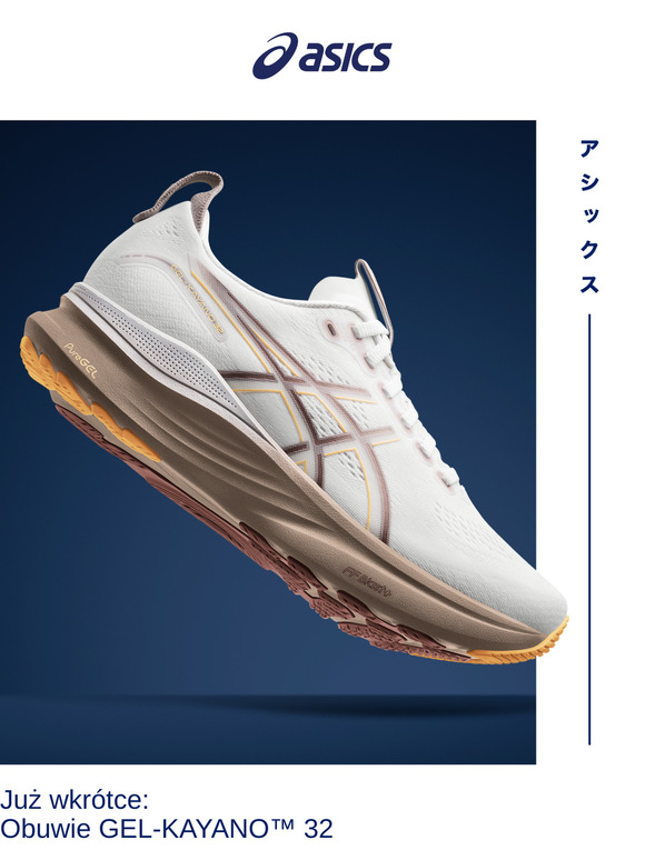 Nowe obuwie GEL-KAYANO™ 32 już prawie tu jest…