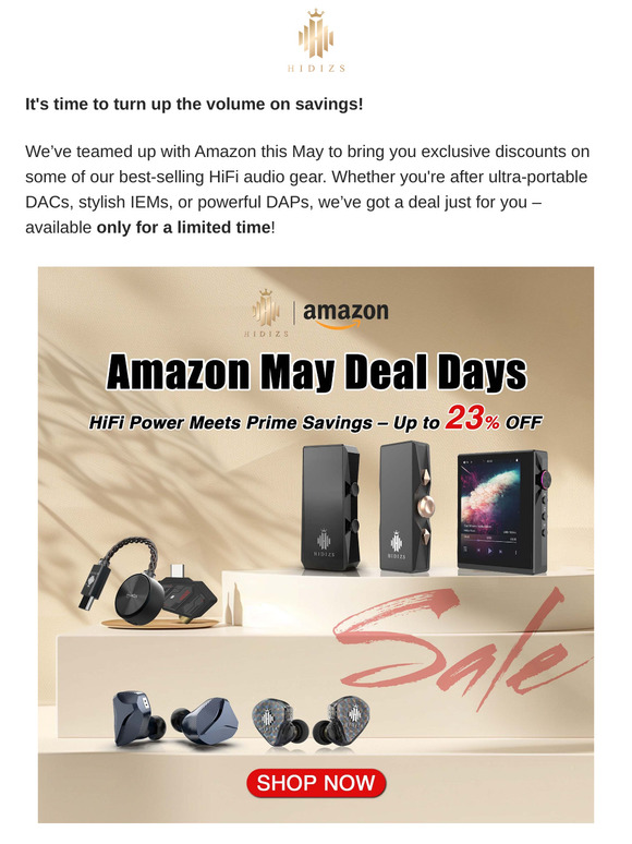Amazon May Deal Days × HIDIZS